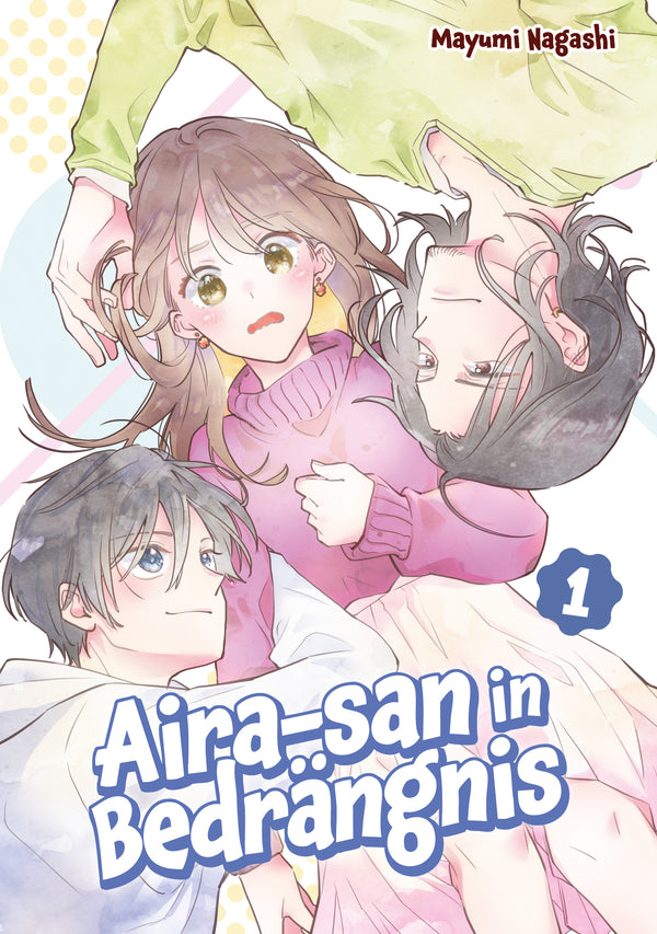 Aira-san in Bedrängnis
