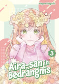 Aira-san in Bedrängnis, Band 03