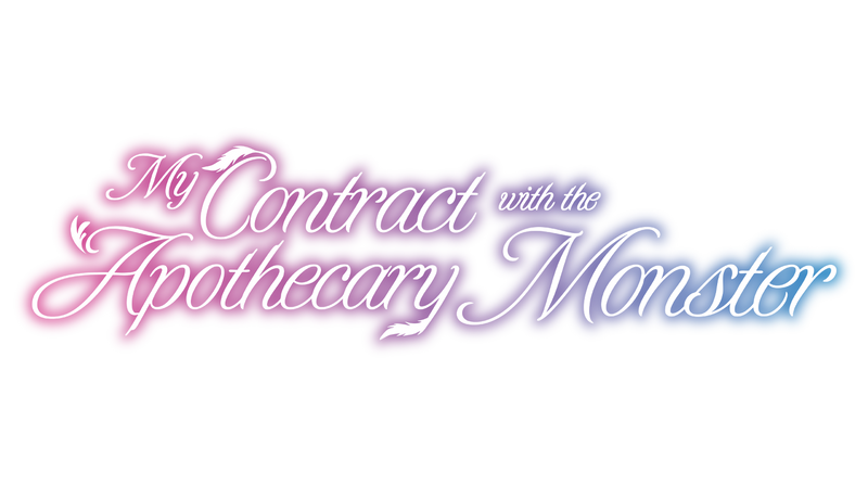My Contract with the Apothecary Monster