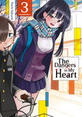 The Dangers in My Heart, Band 03