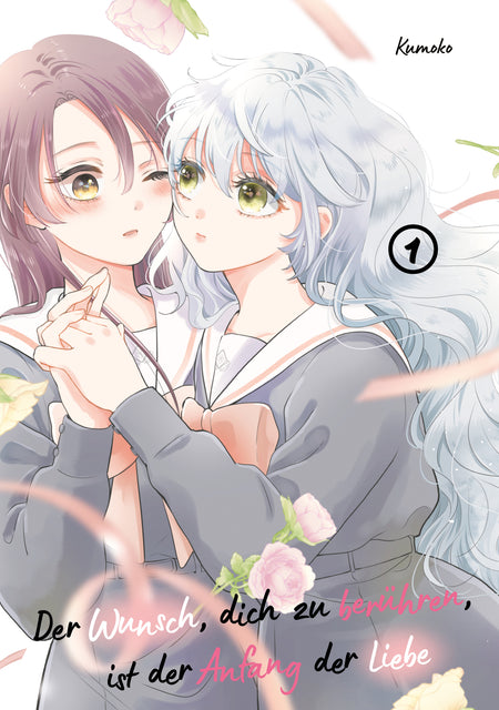 Der Wunsch, dich zu berühren, ist der Anfang der Liebe, Band 01 – Limited Edition