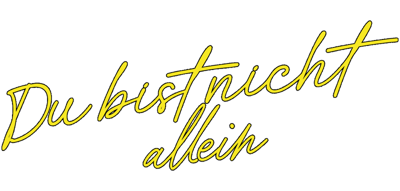 Du bist nicht allein