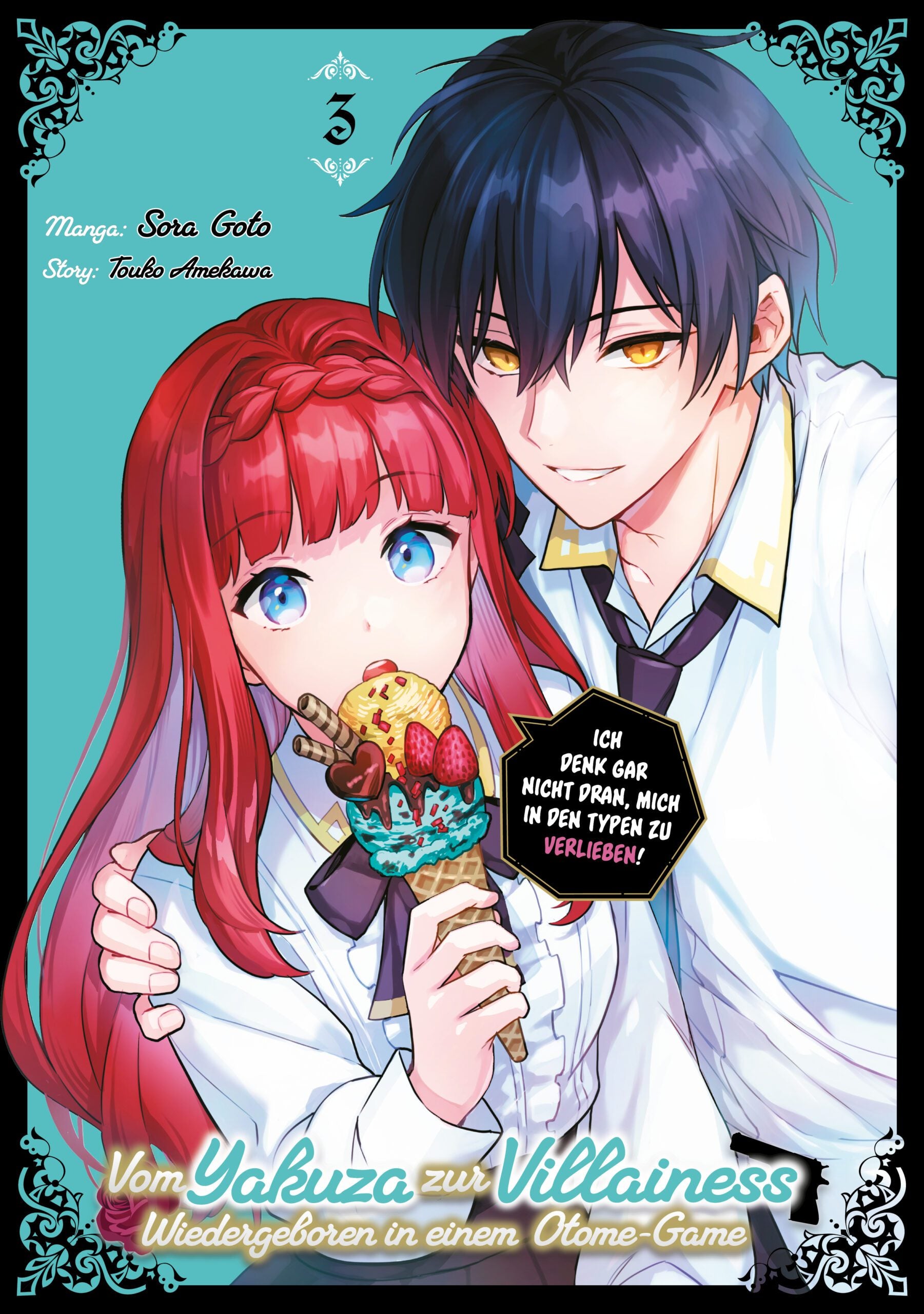 Vom Yakuza zur Villainess: Wiedergeboren in einem Otome-Game, Band 03 – Limited Edition