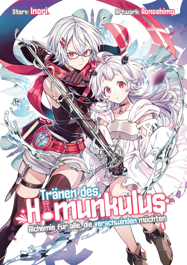 Tränen des Homunkulus – Alchemie für alle, die verschwinden möchten