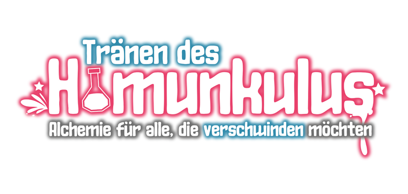 Homokulus Tränen des Homunkulus – Alchemie für alle, die verschwinden möchten ...