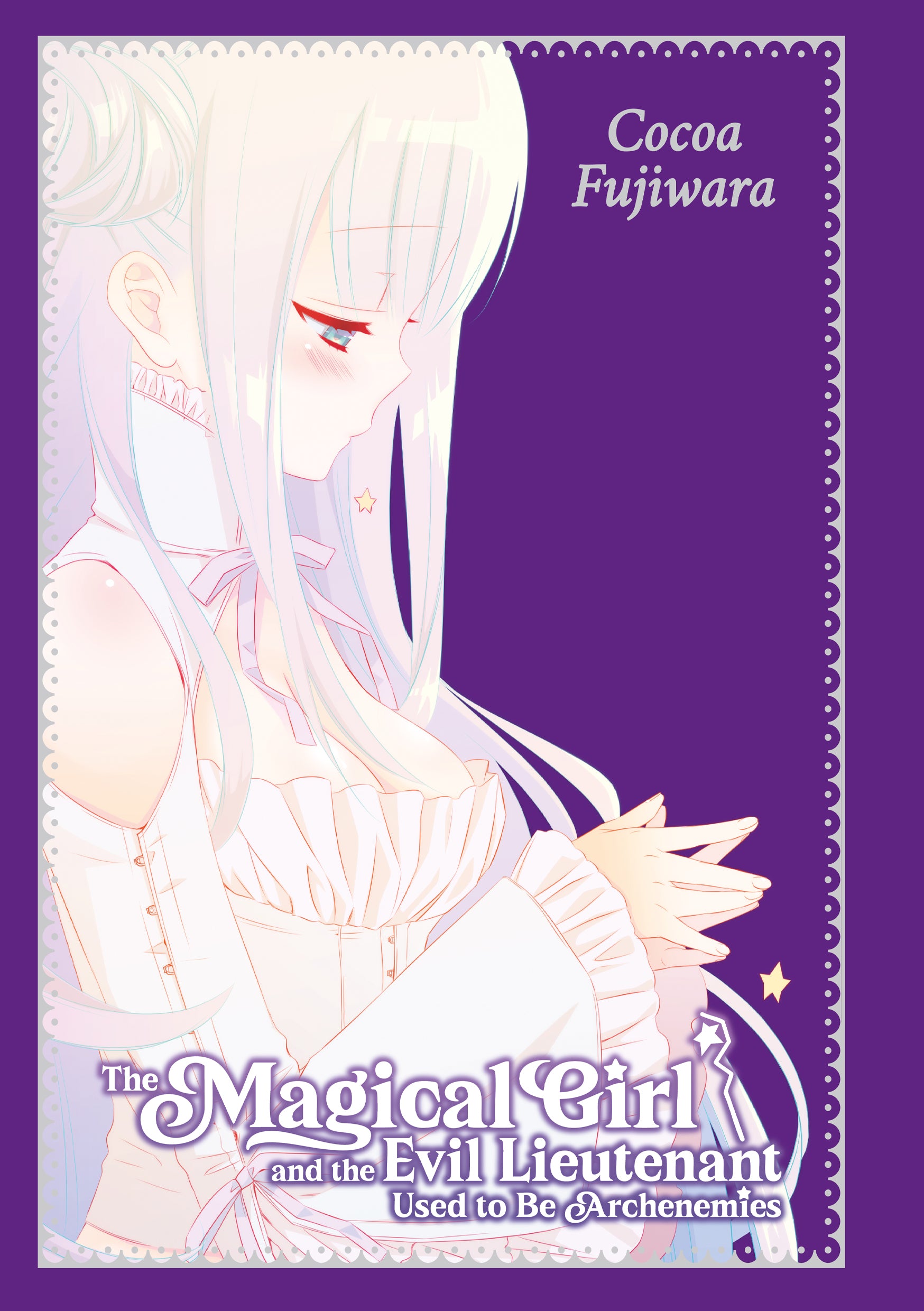 The Magical Girl and the Evil Lieutenant Used to Be Archenemies – Memorial Edition (Sammelband)