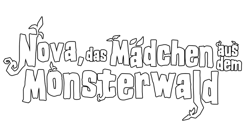 Nova, das Mädchen aus dem Monsterwald