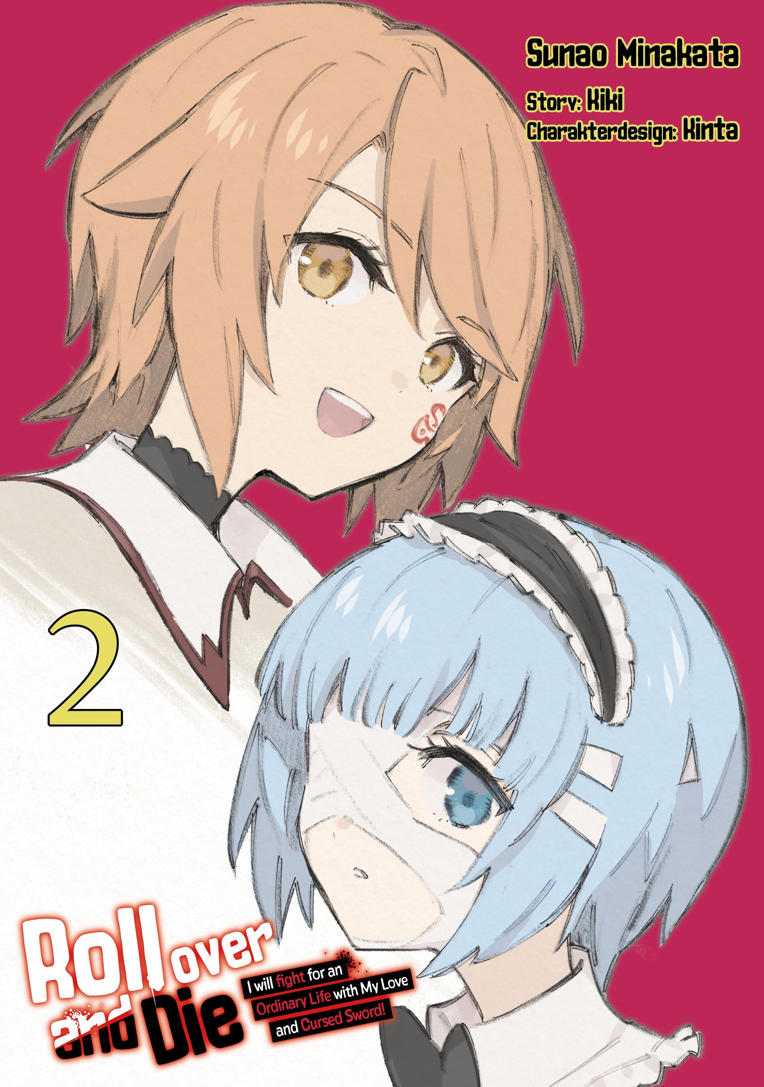 Roll over and Die: I Will Fight for an Ordinary Life with My Love and Cursed Sword, Band 02 (Manga) – Limited Edition