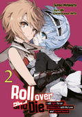 Roll over and Die: I Will Fight for an Ordinary Life with My Love and Cursed Sword, Band 02 (Manga) (Ebook)
