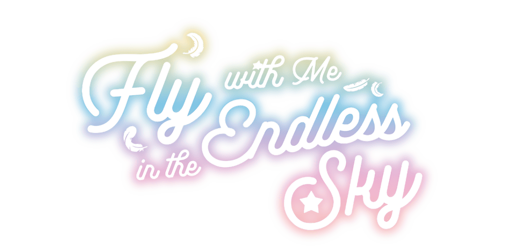 Fly with Me in the Endless Sky